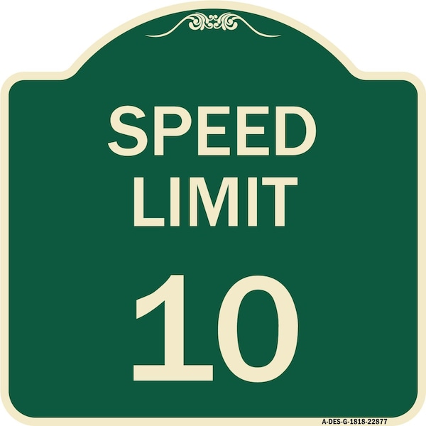 Speed Reduction Speed Limit 10 Mph Heavy-Gauge Aluminum Architectural Sign, 18" x 18", G-1818-22877